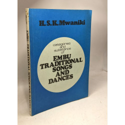 Categories and substances of Embu Traditional songs and dances