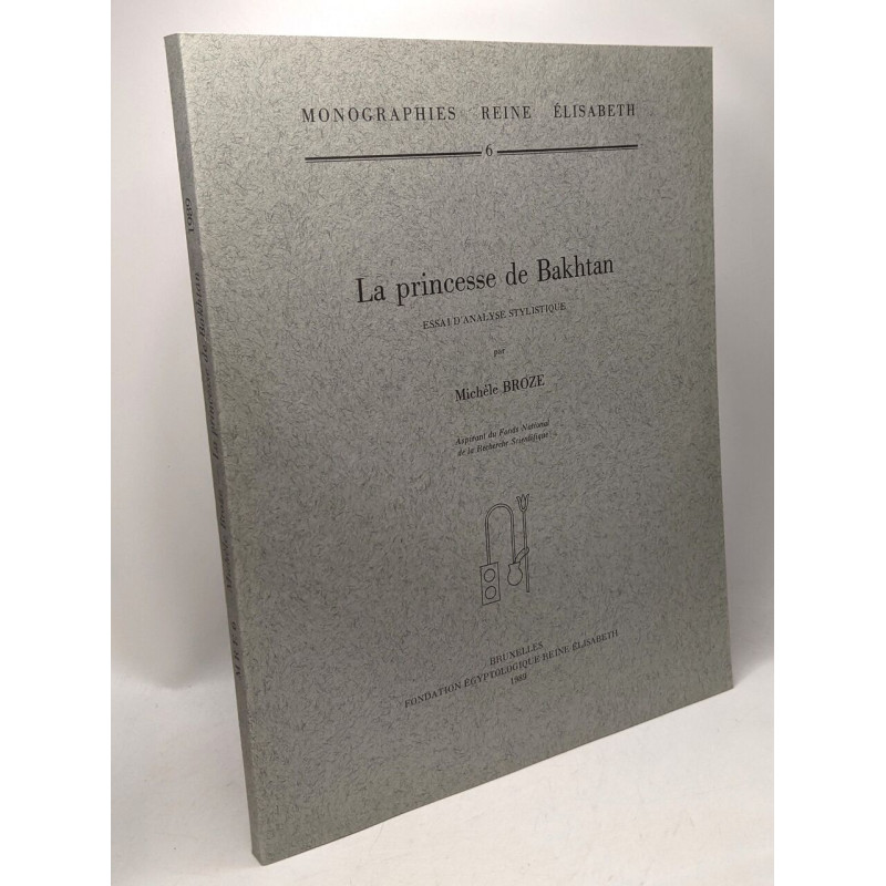 La princesse de Bakhtan - essai d'analyse stylistique /...