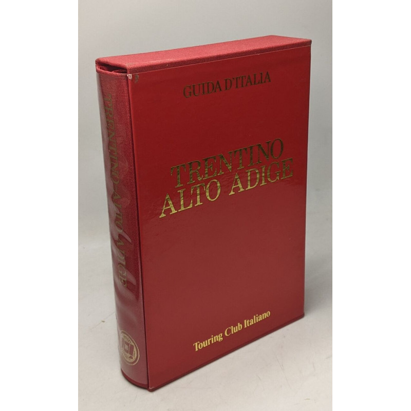 Trentino Alto Adige (Guide rosse)