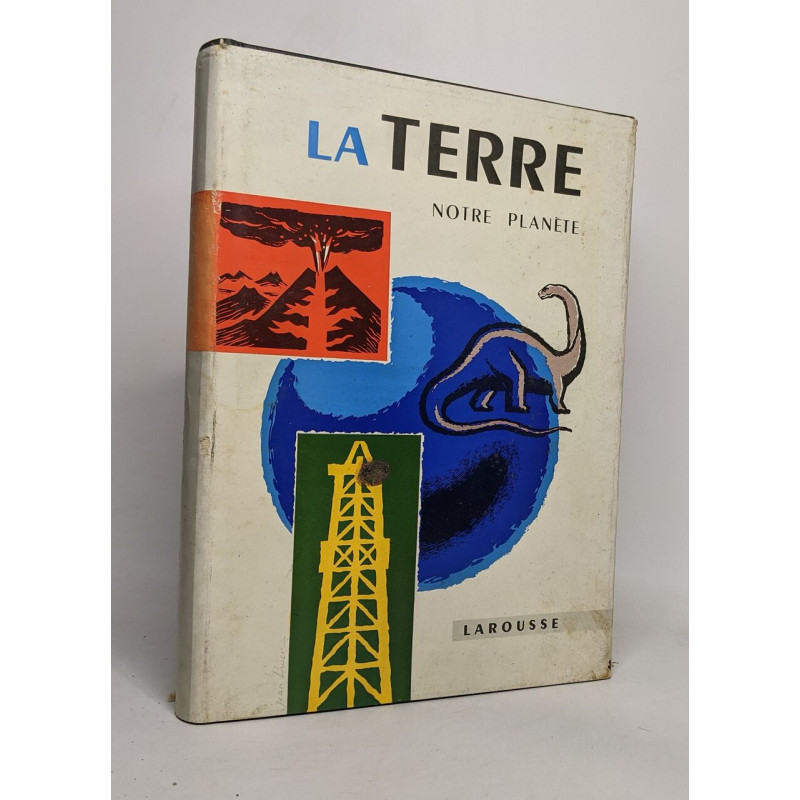 La terre notre planète - 600 gravures photographies et dessins...