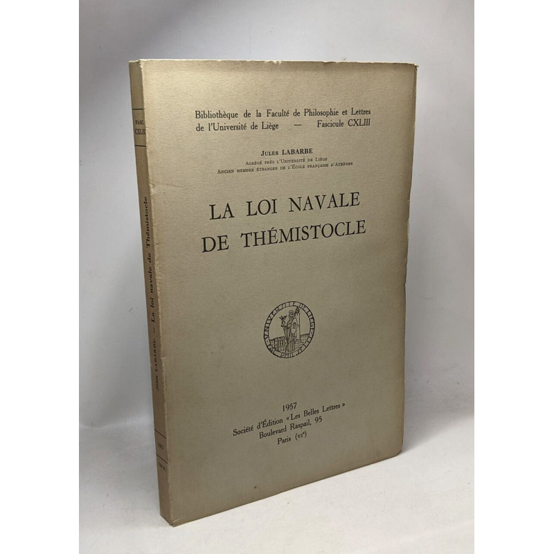 La loi navale de Thémistocle - Fascicule CXLIII - université de Liège