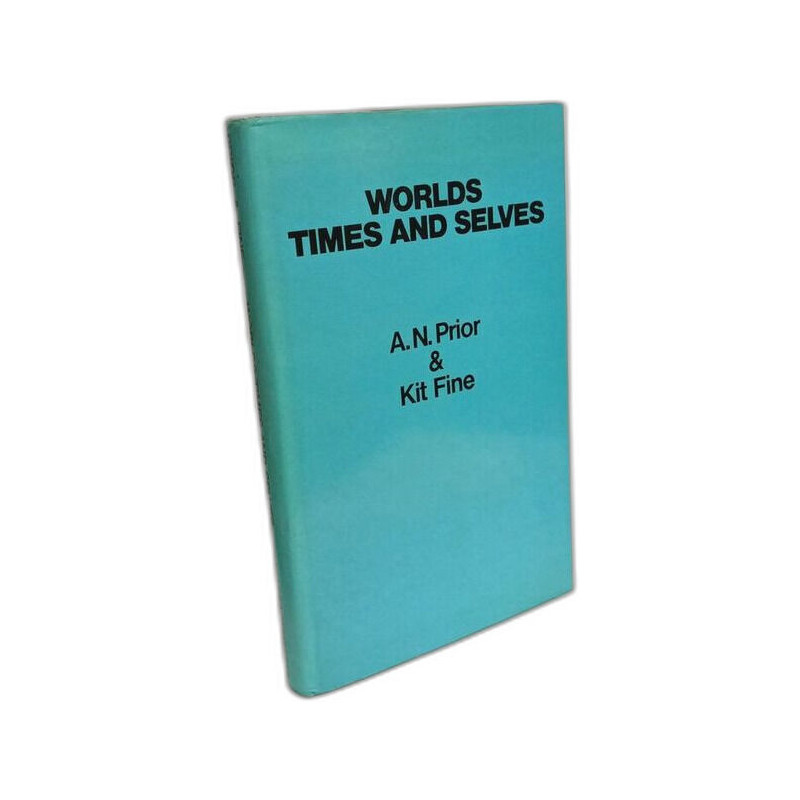 Worlds Times and Selves