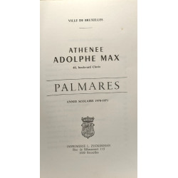 Athénée Adolphe Max - Palmarès 1970/71 + Rapport de fin d'année...
