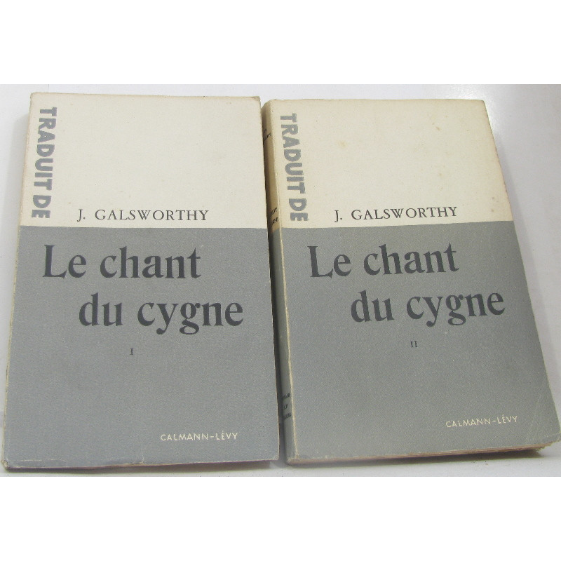Le chant du cygne tome premier et deuxième