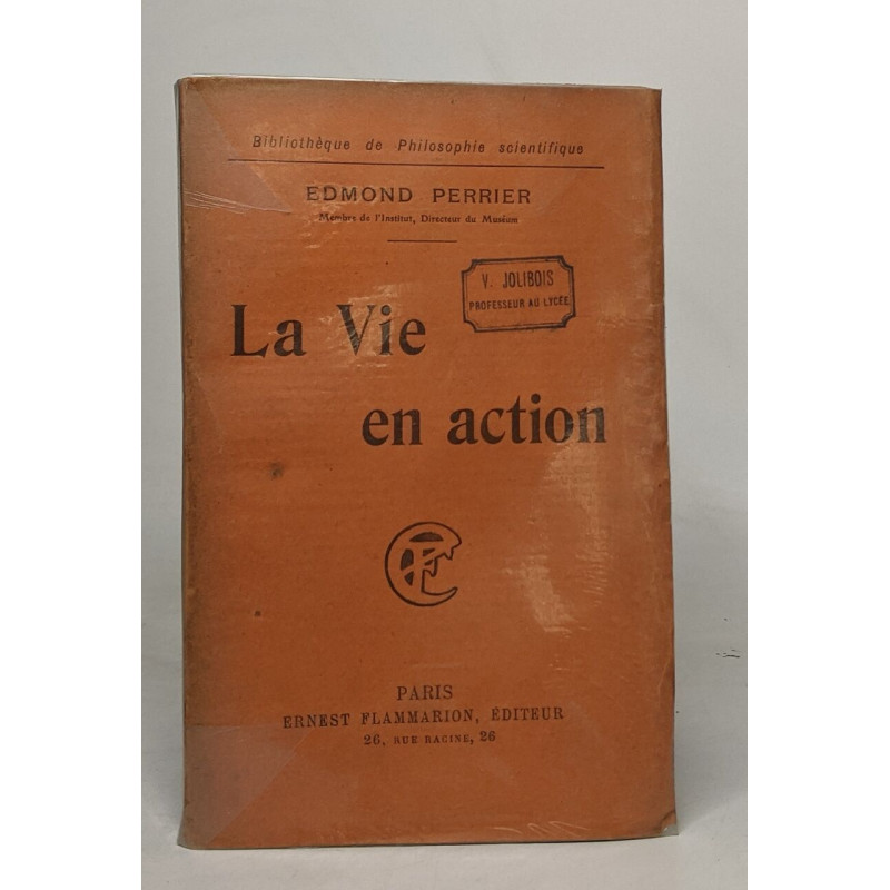 La vie en action
