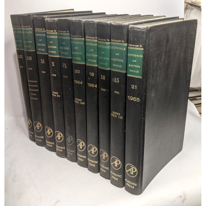 Advances in Electronics and Electron Physics - 10 volumes - IX to...