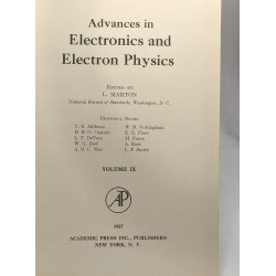 Advances in Electronics and Electron Physics - 10 volumes - IX to...