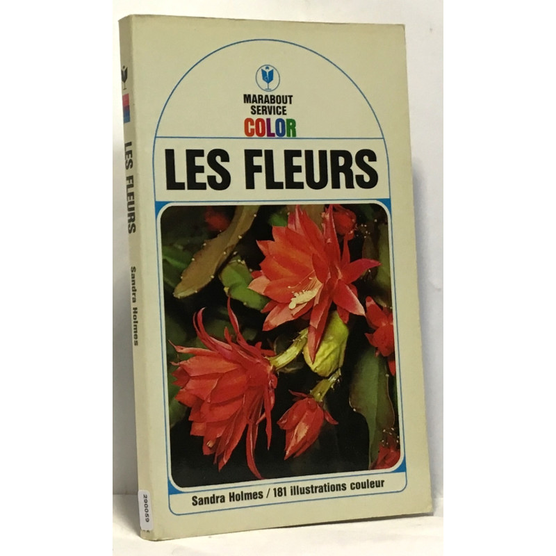 Les fleurs / marabout service color 181 illustrations couleur