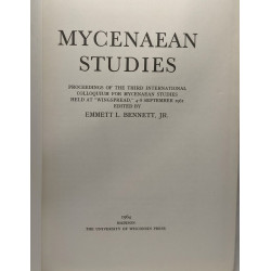 Mycenaean studies - proceedings of the third international...