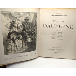 Visages: Du Dauphiné + Du Languedoc + Du Poitou + Du Pays Basque +...