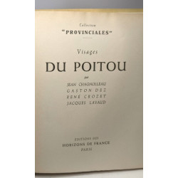 Visages: Du Dauphiné + Du Languedoc + Du Poitou + Du Pays Basque +...