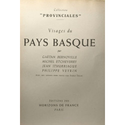 Visages: Du Dauphiné + Du Languedoc + Du Poitou + Du Pays Basque +...