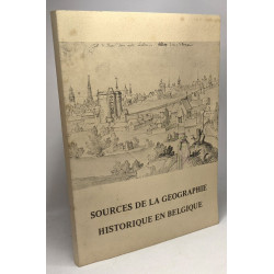 Sources de la géographie historique en Belgique - Exposition 26...