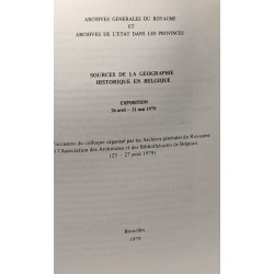 Sources de la géographie historique en Belgique - Exposition 26...