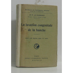 La luxation congénitale de la hanche