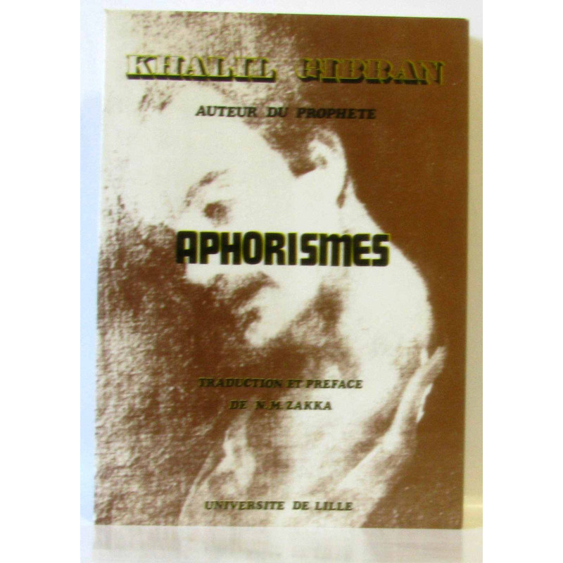Aphorismes - Traduction et préface de N.M. Zakka