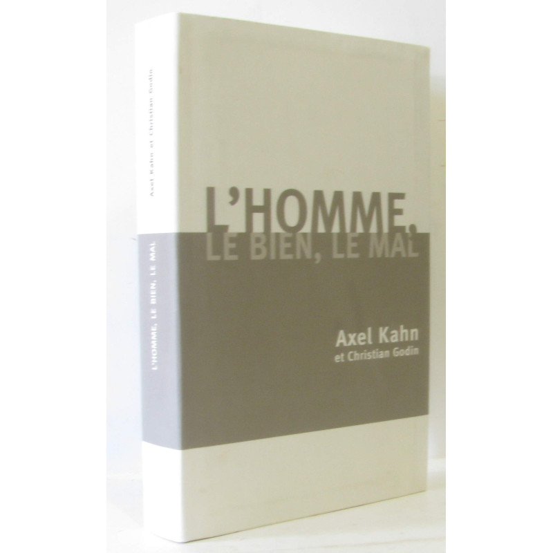 L'homme le bien le mal