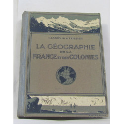 La géographie de la france et des colonies