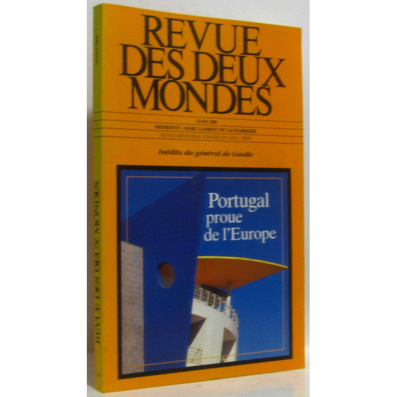 Le Portugal proue de l'Europe - la revue des deux mondes mars 2000...