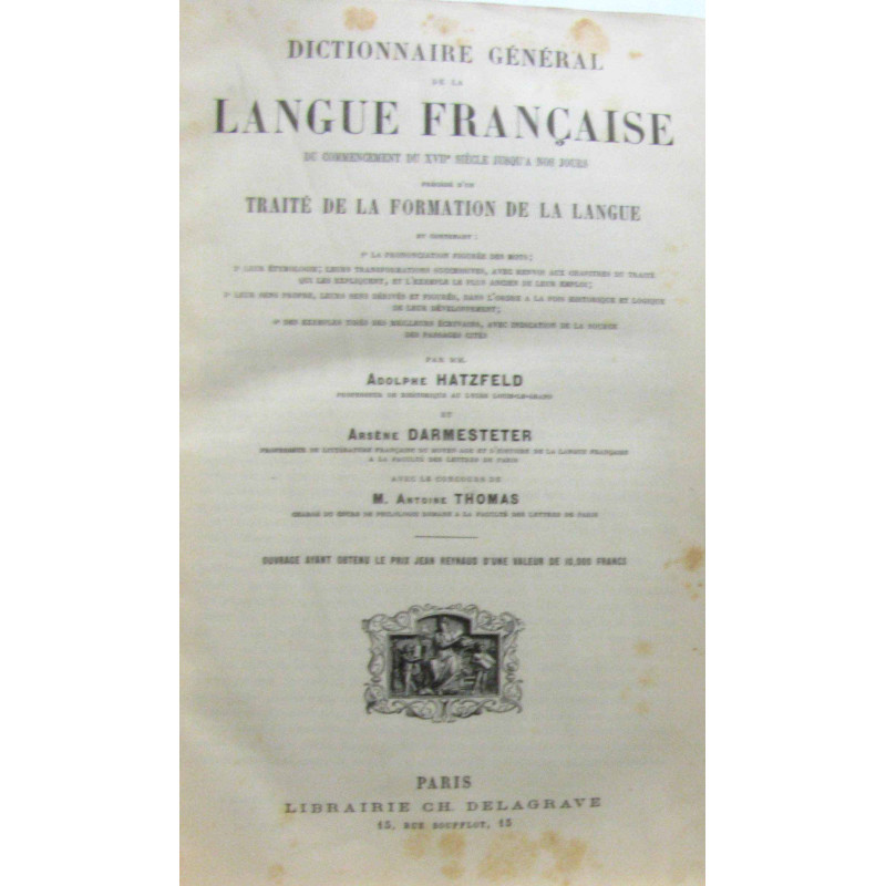 Dictionnaire général de la langue française du commencement du...