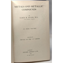 Metals and metallic coumpounds volume II : metals of the "A" groups
