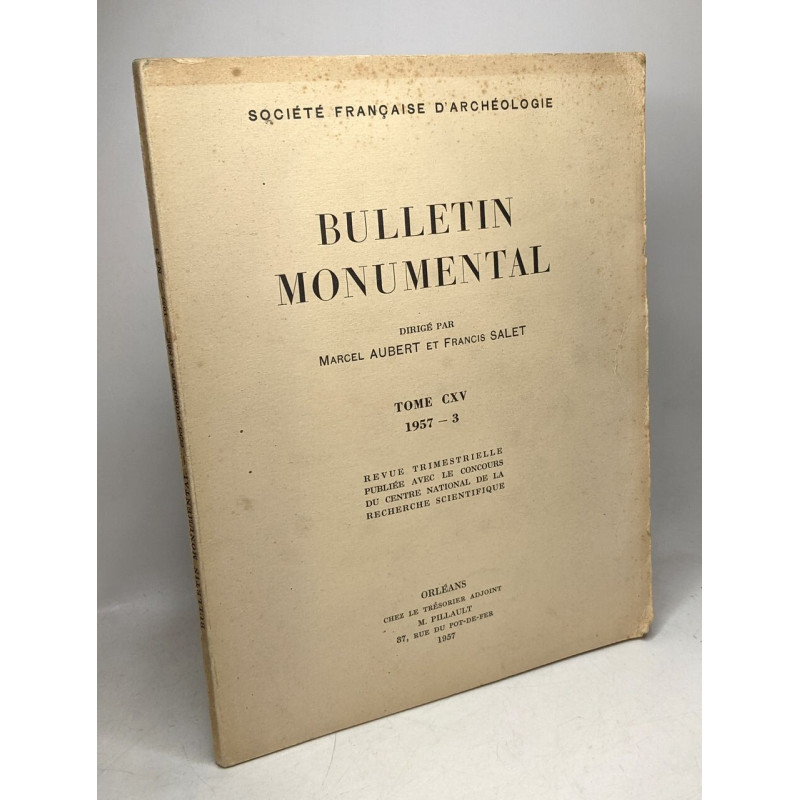 Bulletin monumental société française d'archéologie tome CXV 1957-3