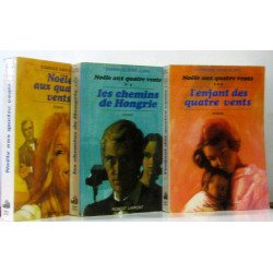 Noële aux quatres vents (t1) + Les chemins de Hongries (t2) +...