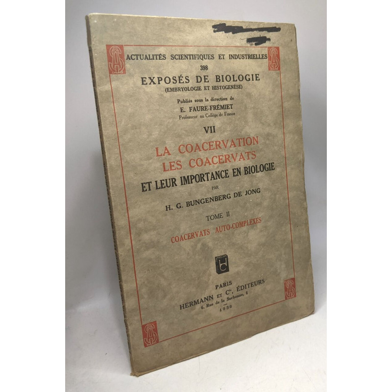 La coacervation des coacervats et leur importance en biologie TOME...