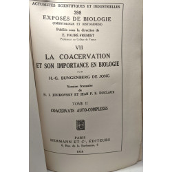 La coacervation des coacervats et leur importance en biologie TOME...