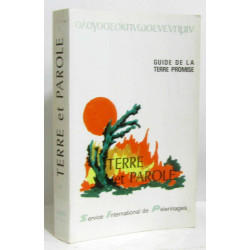 Terre et parole guide de la terre promise