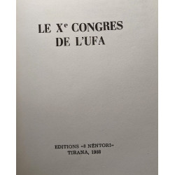 Le Xe congrès de L'UFA