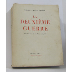 La deuxième guerre les secrets de la paix manquée