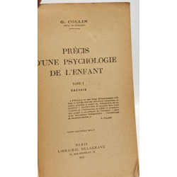 Précis d'une psychologie de l'enfant - TOME 1: Théorie (1952) +...