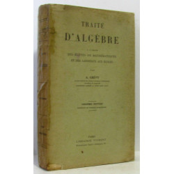 Traité d'algèbre à l'usage des élèves de mathématiques et des...