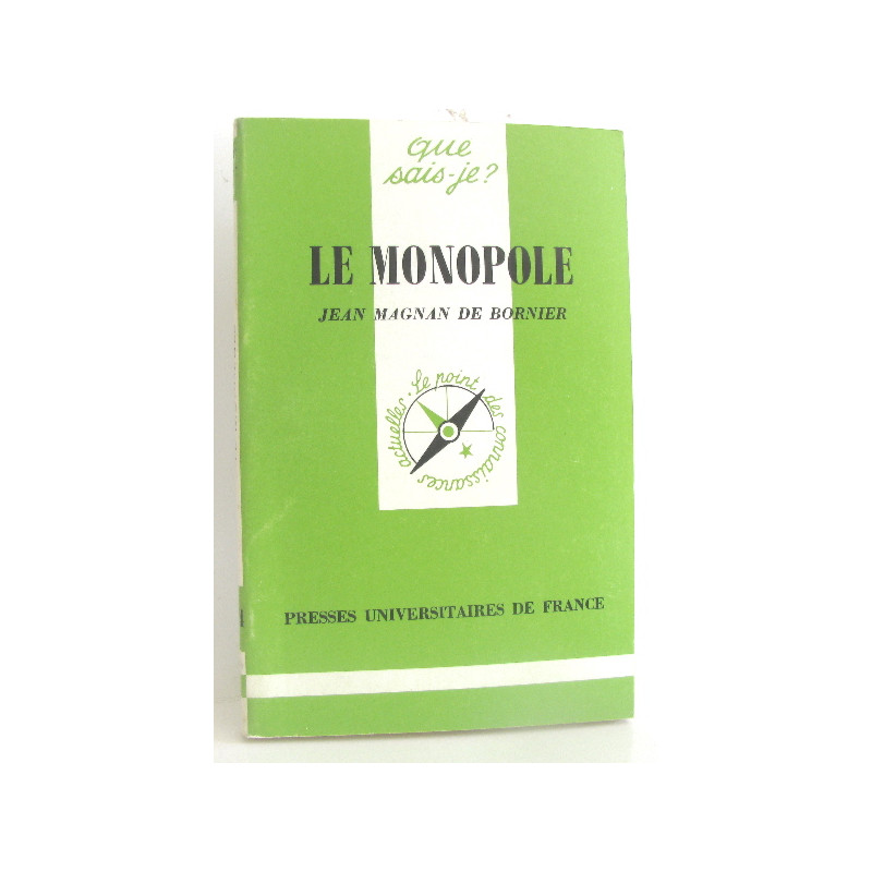 Le Monopole