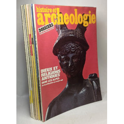 Histoire et archeologie - Les dossiers - 7 revues - n°48 + 61 + 70...