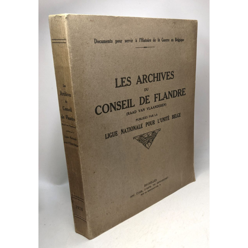 Les archives du conseil de Flandre (Raad Van Vlaanderen) publiées...