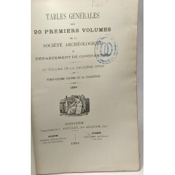 Tables générales des 20 premiers volumes de la société...