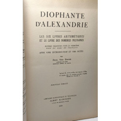 Diophante d'Alexandrie - Les six livres arithmétiques et le livre...