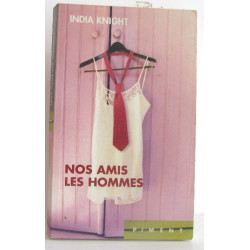 Nos amis les hommes