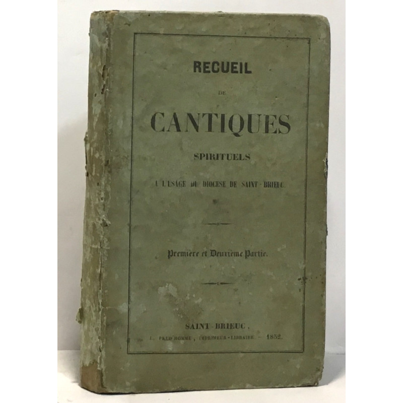 recueil de cantiques spirituels - à l'usage du dioscèse de...