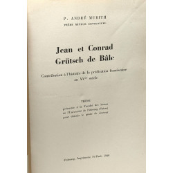Jean et Conrad Grütsch de Bâle - contribution à l'histoire de la...