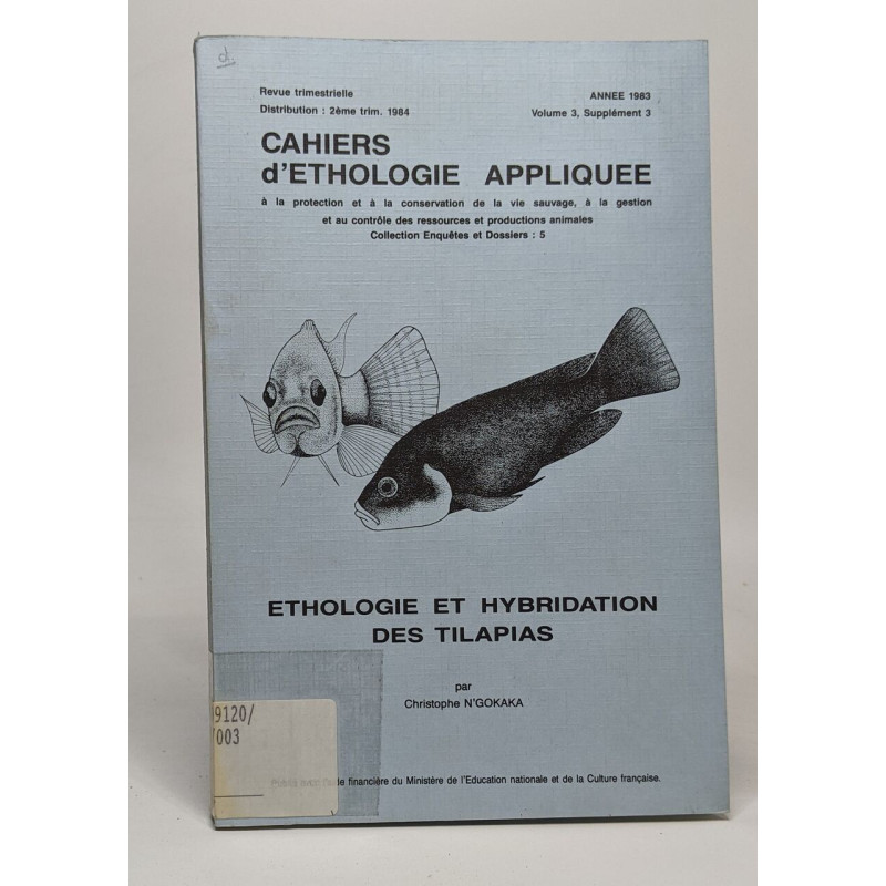 Chiers d'Ethologie appliquée: Ethologie et hybridation des...