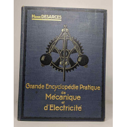 Grande encyclopédie pratique de mécanique et d'electricité : 4...