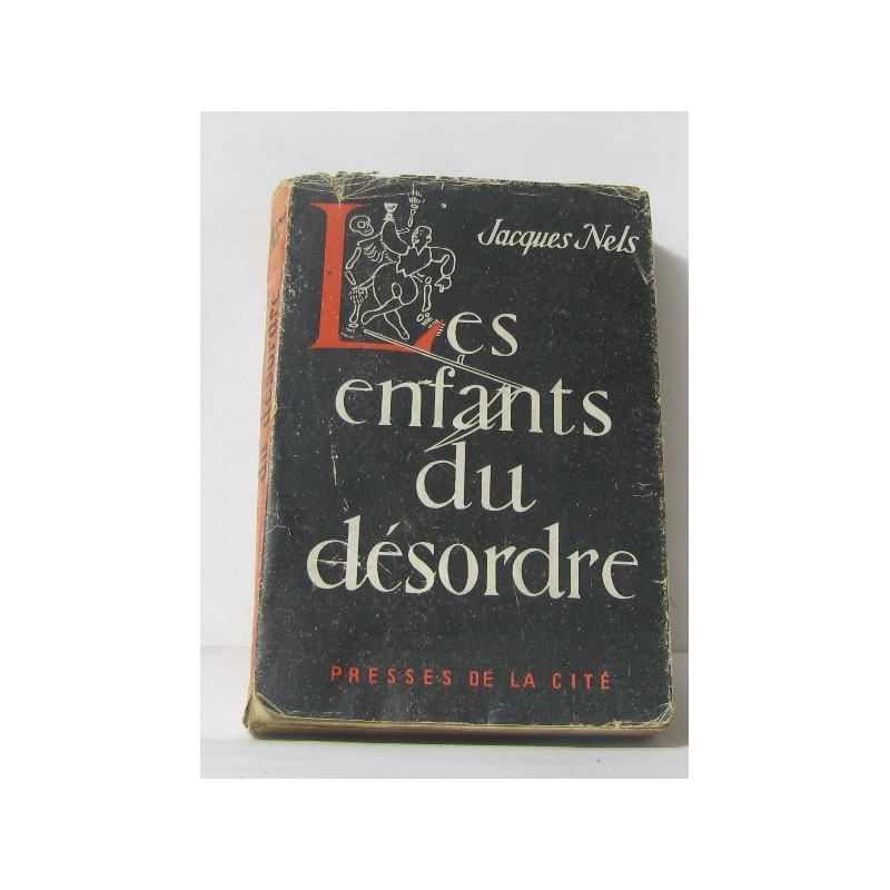 Les enfants du désordre