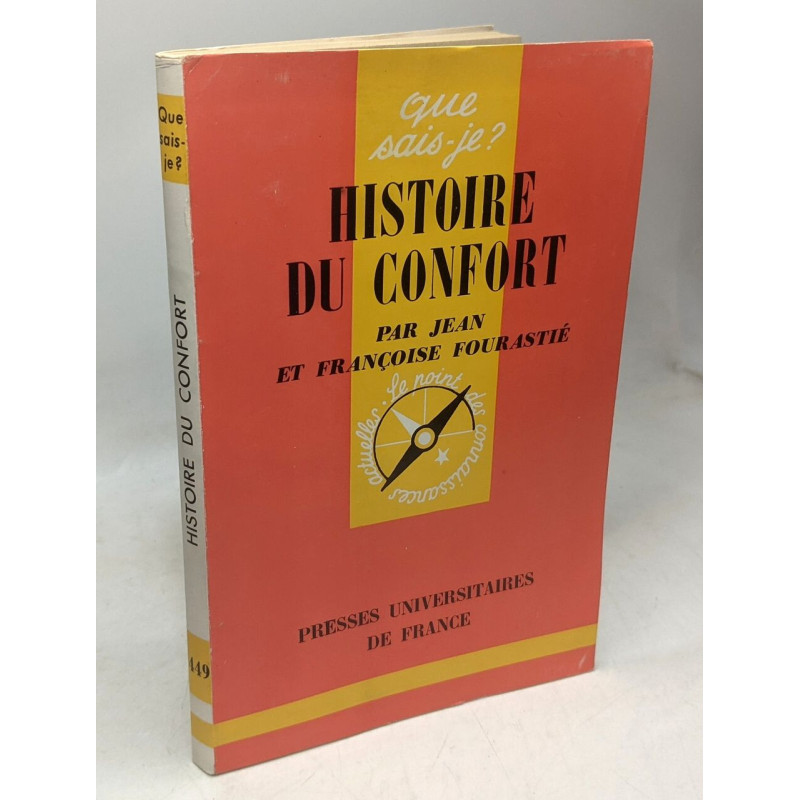 Histoire du confort - Que sais-je? n°449