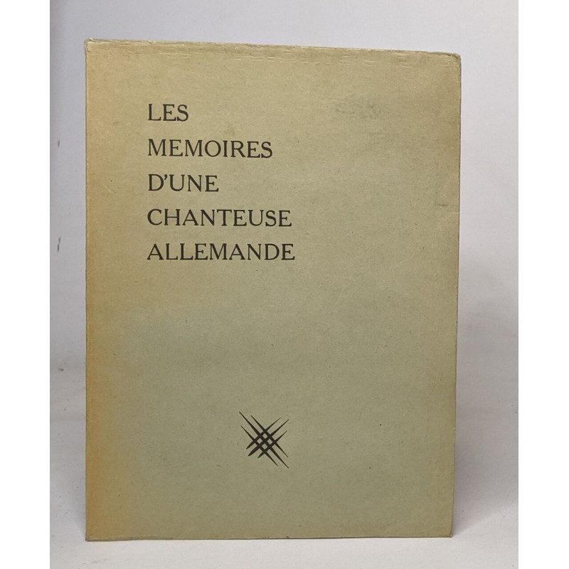 Les mémoires d'une chanteuse allemande