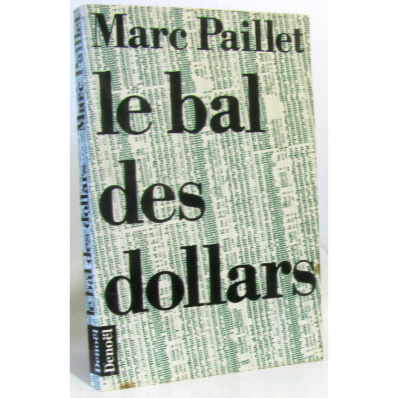 Le Bal des Dollars
