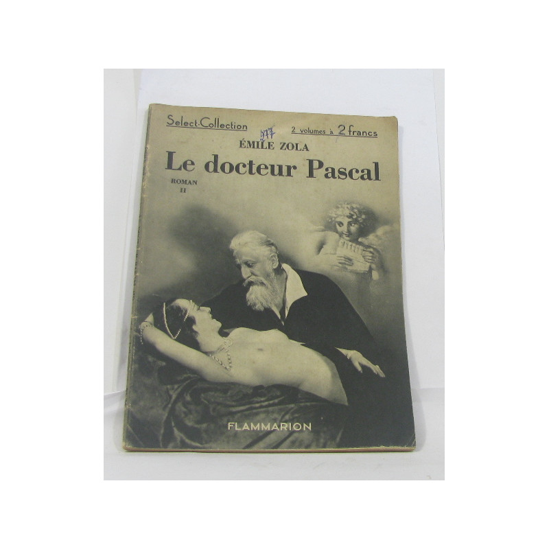 Le docteur pascal tome II
