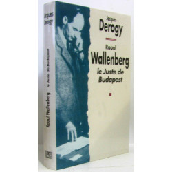 Raoul wallenberg le juste de Budapest